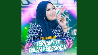 Terhanyut Dalam Kemesraan