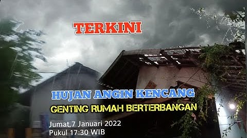 DETIK DETIK HUJAN ANGIN BADAI || TERKINI 7 Januari 2022 || Binong Subang Jawa Barat