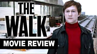 The Walk'- FULL MOVIE | Joseph Gordon-Levitt, Ben Kingsley | Review