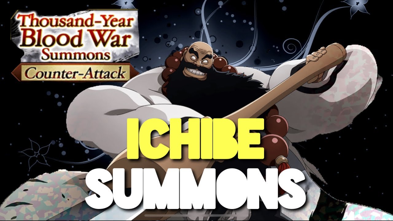 TYBW ICHIBE SUMMONS | Bleach Brave Souls