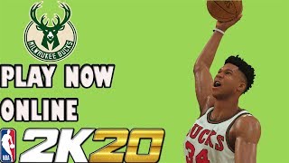GREEK FREAK - BUCK - NBA 2K20 - PLAYNOW ONLINE - #KEEPSIMALIVE