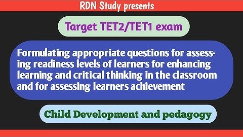 Target TET2/TET1// Formulating appropriate questions for assessing readiness levels of learners..//