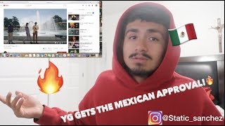Mexican reacts to YG - Go Loko ft. Tyga, Jon z