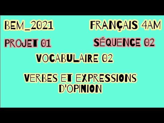4AM-Français-Projet 1-Séquence 2: Vocabulaire -02-(درس مهم بشرح بسيط)