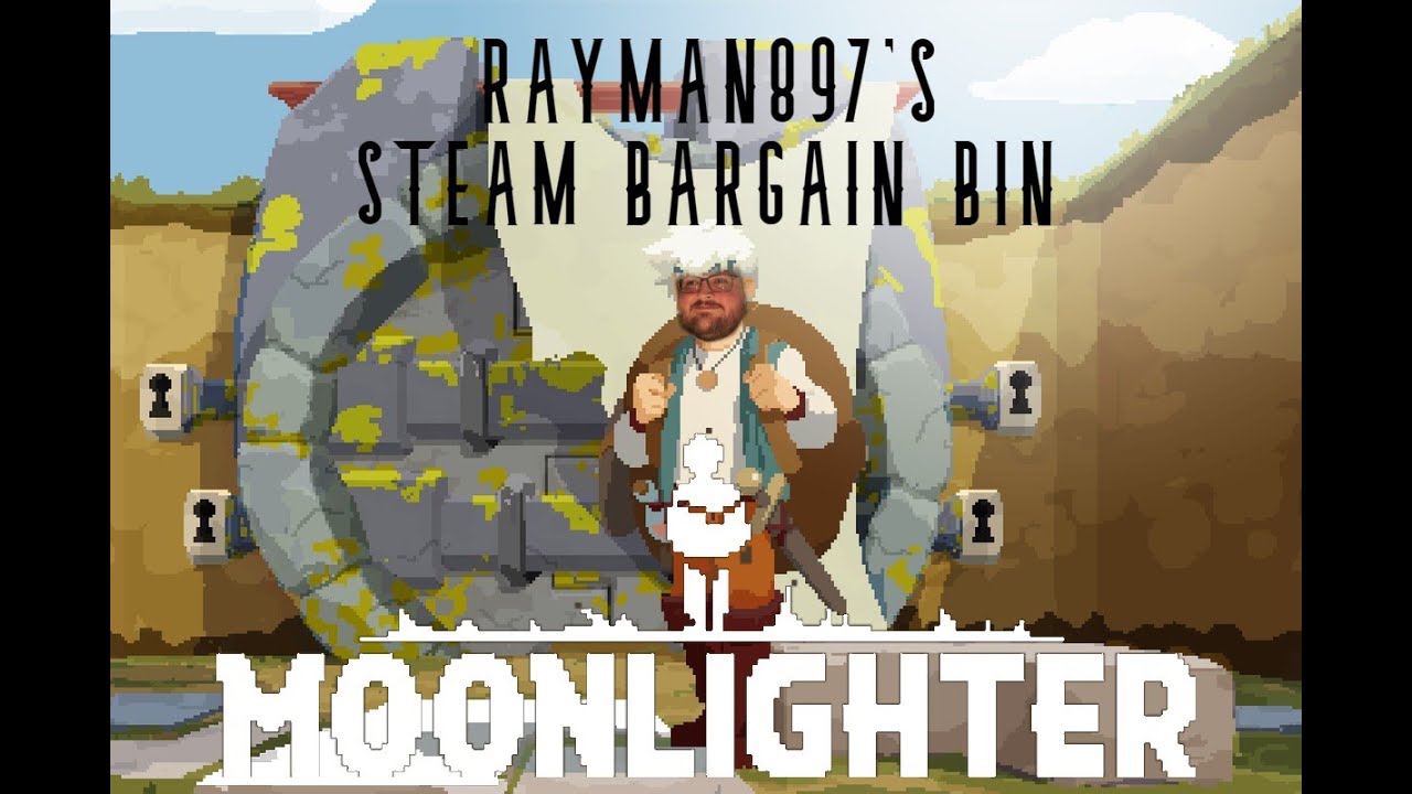 Steam Bargain Bin! Moonlighter YouTube