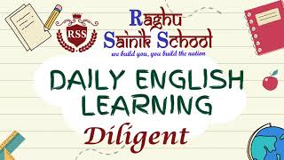 WORD OF THE DAY - DILIGENT