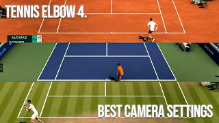 BEST CAMERA SETTINGS/MEJOR CONFIGURACIÓN DE CÁMARA | TENNIS ELBOW 4