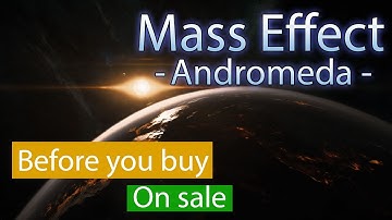 Mass Effect Andromeda - worth getting on sale in 2024?