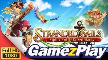 Stranded Sails - Explorers of the Cursed Islands