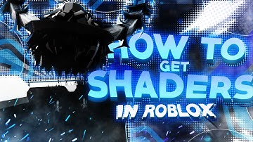*NEW* HOW TO GET SHADERS ON ROBLOX FOR FREE IN 2025! (WORKING METHOD!)