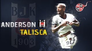 Anderson Talisca Beşiktaş Player Manchester United Target - Goals & Skills 2017 2018 Hd