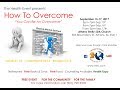The Health Event 4-How To Overcome:You Can Be An Overcomer