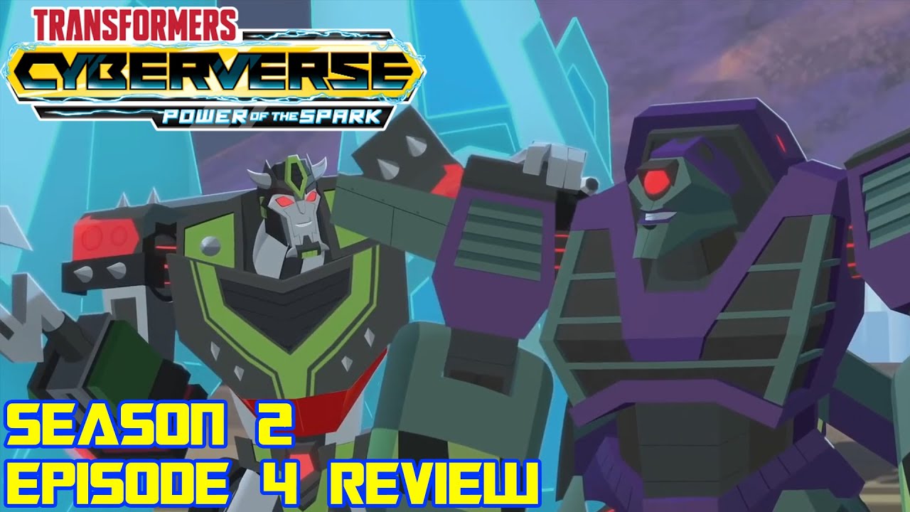 Transformers Cyberverse Season 2 Episode 4 Bring Me The Spark of