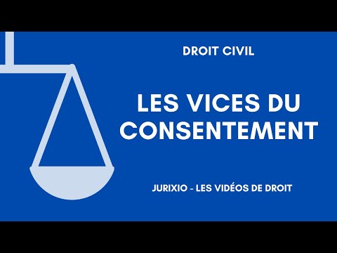 Les vices du consentement