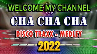 🔴NEW BEST CHA CHA REMIX MEDLEY 2022💥 BAGONG NONSTOP CHA CHA PINAS MIX CLUB MEGAMIX 2022 💛