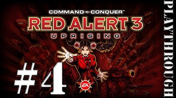 Red Alert 3 Uprising Playthrough - Part 4 (Soviet)