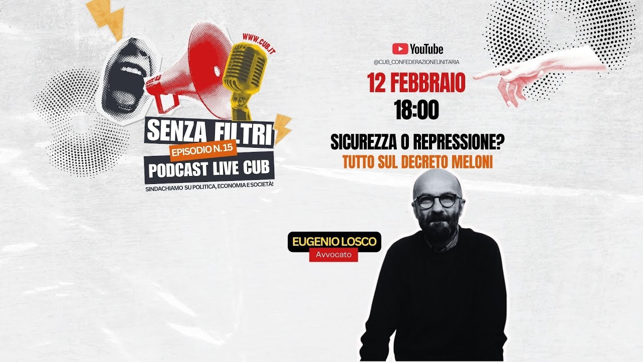 EP.15| SICUREZZA O REPRESSIONE? - Tutto sul Decreto Meloni