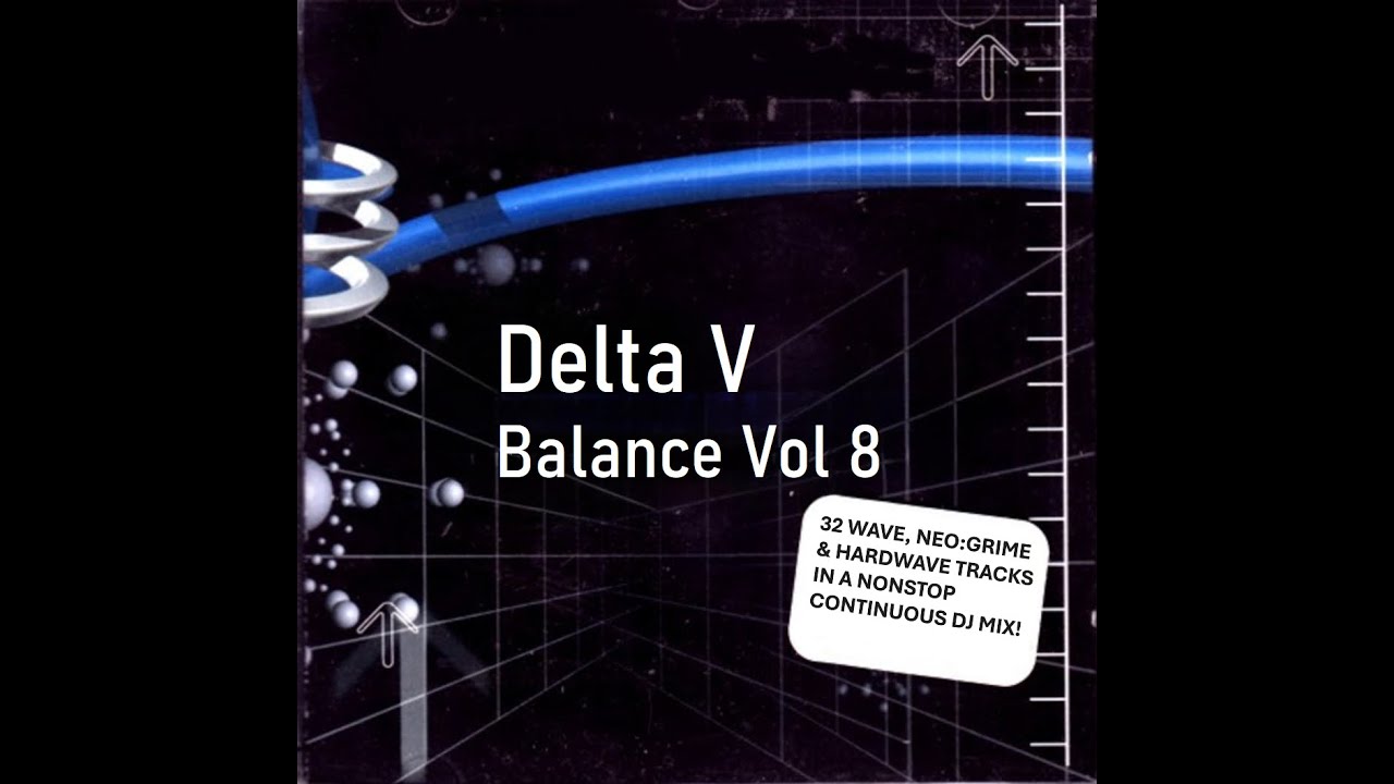 Balance Vol 8 {Wave, Neogrime, Hardwave DJ Mix} adlı videoyu YouTube'da izle Balance Vol 8 {Wave, Neogrime, Hardwave DJ Mix} adlı videoyu YouTube'da izle