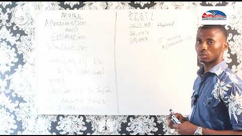 Mathematics For Jss1 Approximation and Estimation