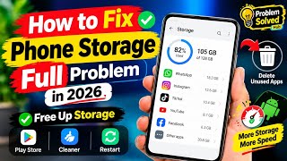 How to fix phone storage full | How to Fix Phone Storage Full Problem in 2026 | Free Up Storage