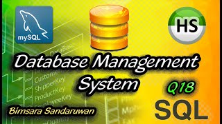 DBMS Question Session Task No 18 | 1st Year | Semester 01 | Java Institute | Bimsara Sandaruwan