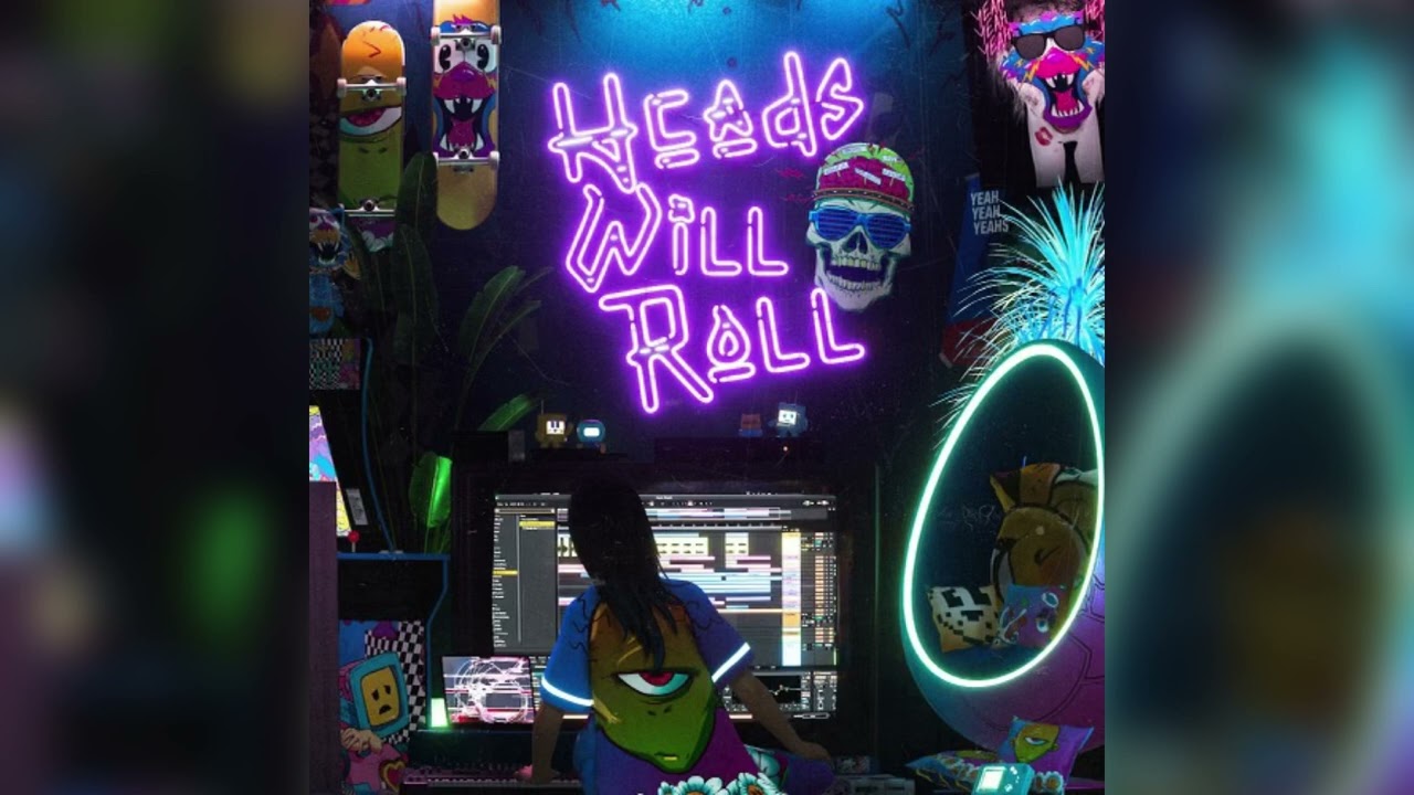 Yeah Yeah Yeahs & A-Trak - Heads Will Roll (ALLEYCVT FLIP)