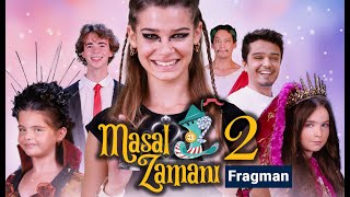 Masal Zamanı 2: \