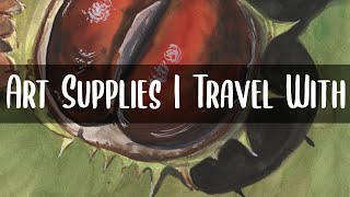 My Travel Art Bag - 5 weeks travelling, what do I take with me?