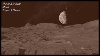 The End Is Near - Moon - Zombies Chronicles Soundtrack