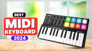 Best MIDI keyboards | Top 5 Best MIDI keyboard Reviews 2024