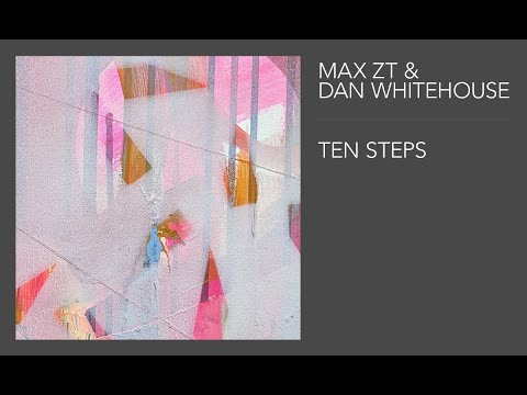 Dan Whitehouse & Max ZT - TEN STEPS - recorded live at Silk Mill Studios