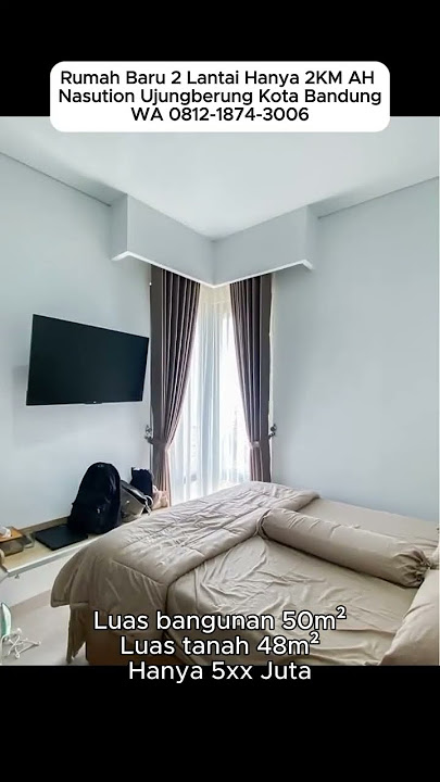 Rumah Baru 2 Lantai Hanya 2KM AH Nasution Ujungberung Kota Bandung