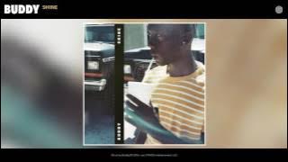 Buddy - Shine (Audio)