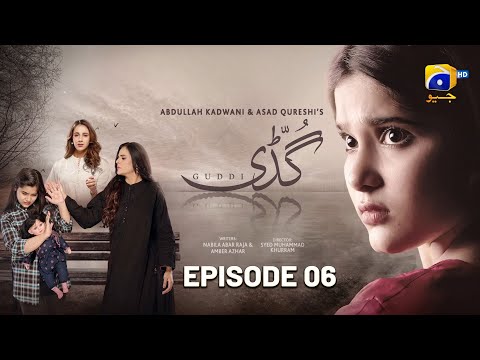 Guddi — Episode 6