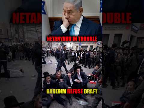Israel S Army Crisis Deepens As Haredim Refuse To Fight Israel Haredim Netanyahu Gaza ArmyCrisis