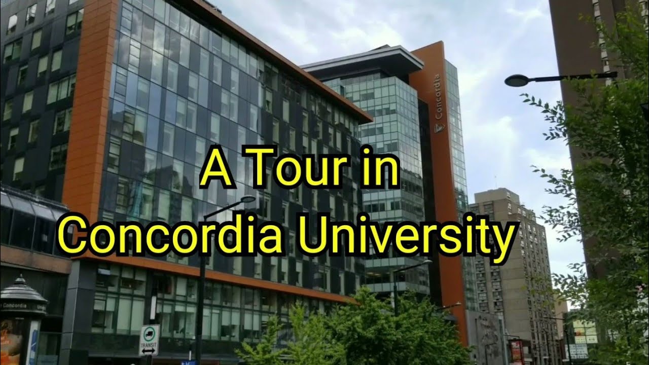 concordia university campus tour