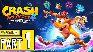 Crash Bandicoot 4: It’s About Time Walkthrough PART 1 (PS4 Pro) No Commentary @ 1440p (60ᶠᵖˢ) ✔