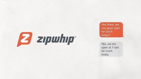 Zipwhip: Texting for Business