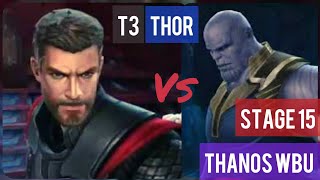 T3 Thor Infinity War Vs Stage 15 Thanos World Boss Ultimate Wbu - Marvel Future Fight