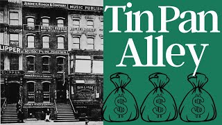 Tin Pan Alley - When Did Music Become A Business?