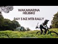 Nz mtb rally wakamarina helibike  day 5 pov