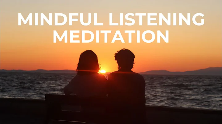 10 Minute Mindful Listening Meditation