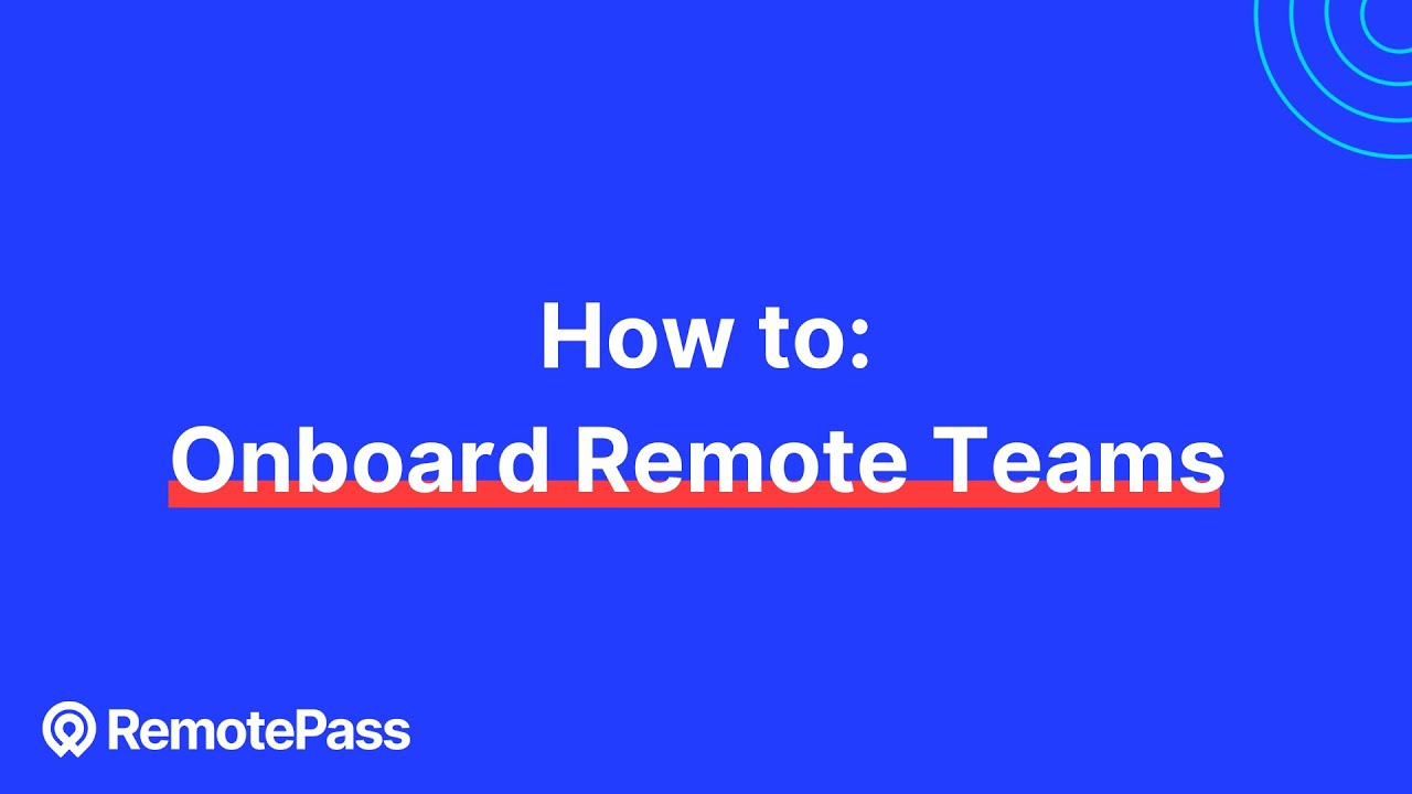 How to Onboard Remote Teams - YouTube