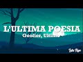 L’ULTIMA POESIA - Geolier, Ultimo (Testo Lyrics)
