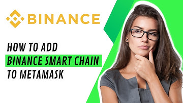 How to Add Binance Smart Chain to MetaMask | Easy Tutorial (2025)