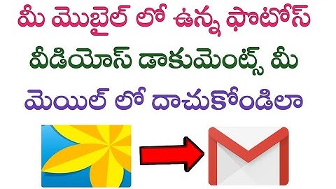 How to send important photos videos,documents in mail in telugu/save photos,videos in mail