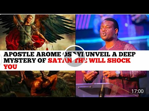 Apostle Arome Osayi unveil a deep mystery of Satan The will shock you ...