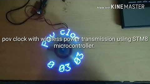 Pov clock with wireless power transmission using STM8 microcontroller.