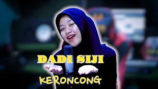 DADI SIJI KERONCONG COVER