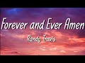 Randy Travis | Forever and Ever Amen (Lyrics)